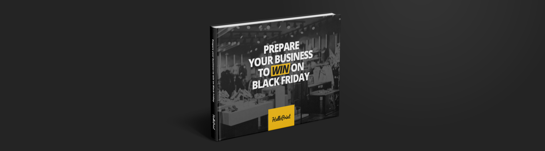Free Whitepaper: Prepare your business to win on Black Friday